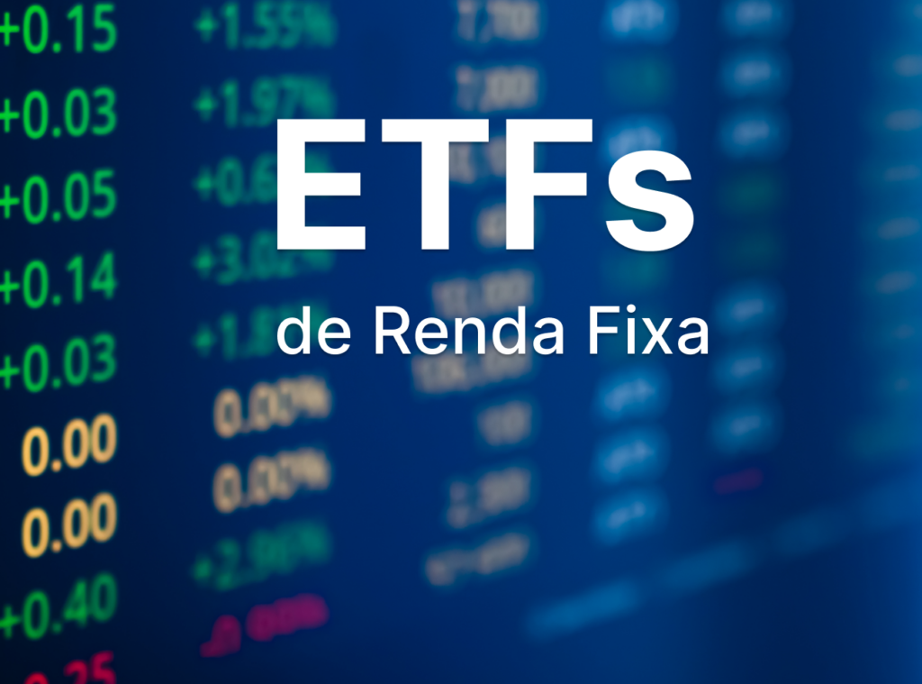 ETFs de renda fixa